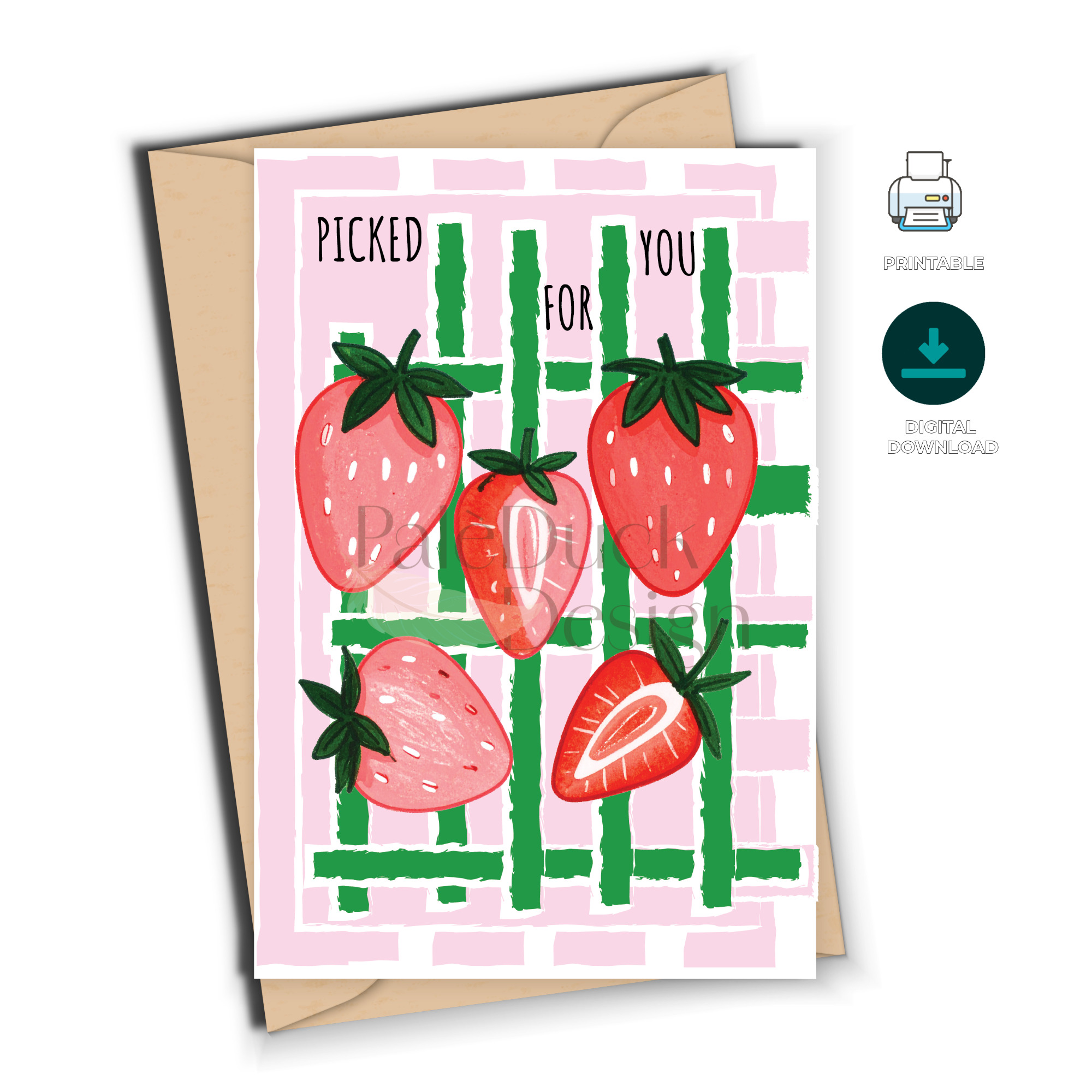 The 'Picked For You' strawberry card displayed with a rustic envelope, showing the high-quality printable stationery aesthetic.